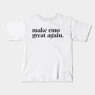 make america emo again Kids T-Shirt